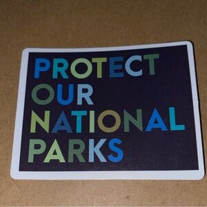 🌈20/$12🌈 Protect Our National Parks Sticker